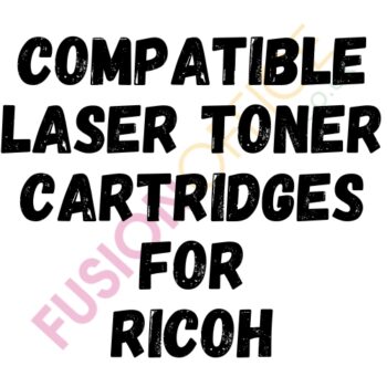 Compatible Laser Toner Cartridges for Ricoh