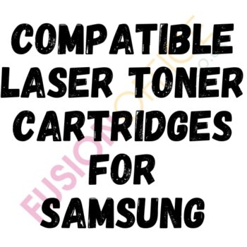 Compatible Laser Toner Cartridges for Samsung