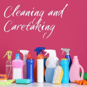 Cleaning and Caretaking