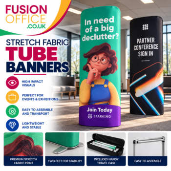 Printed Stretch Fabric Tube Banners from Fusion Office